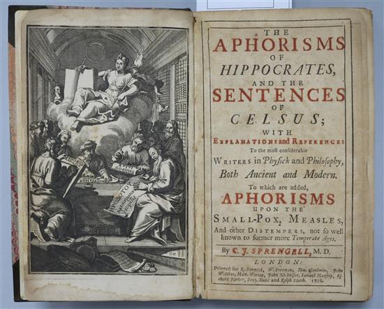 Sprengall, C.J. - The Aphorisms of Hippocrates and the Sentence of Celsus ... to which are added aphorisms on